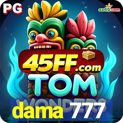 dama 777